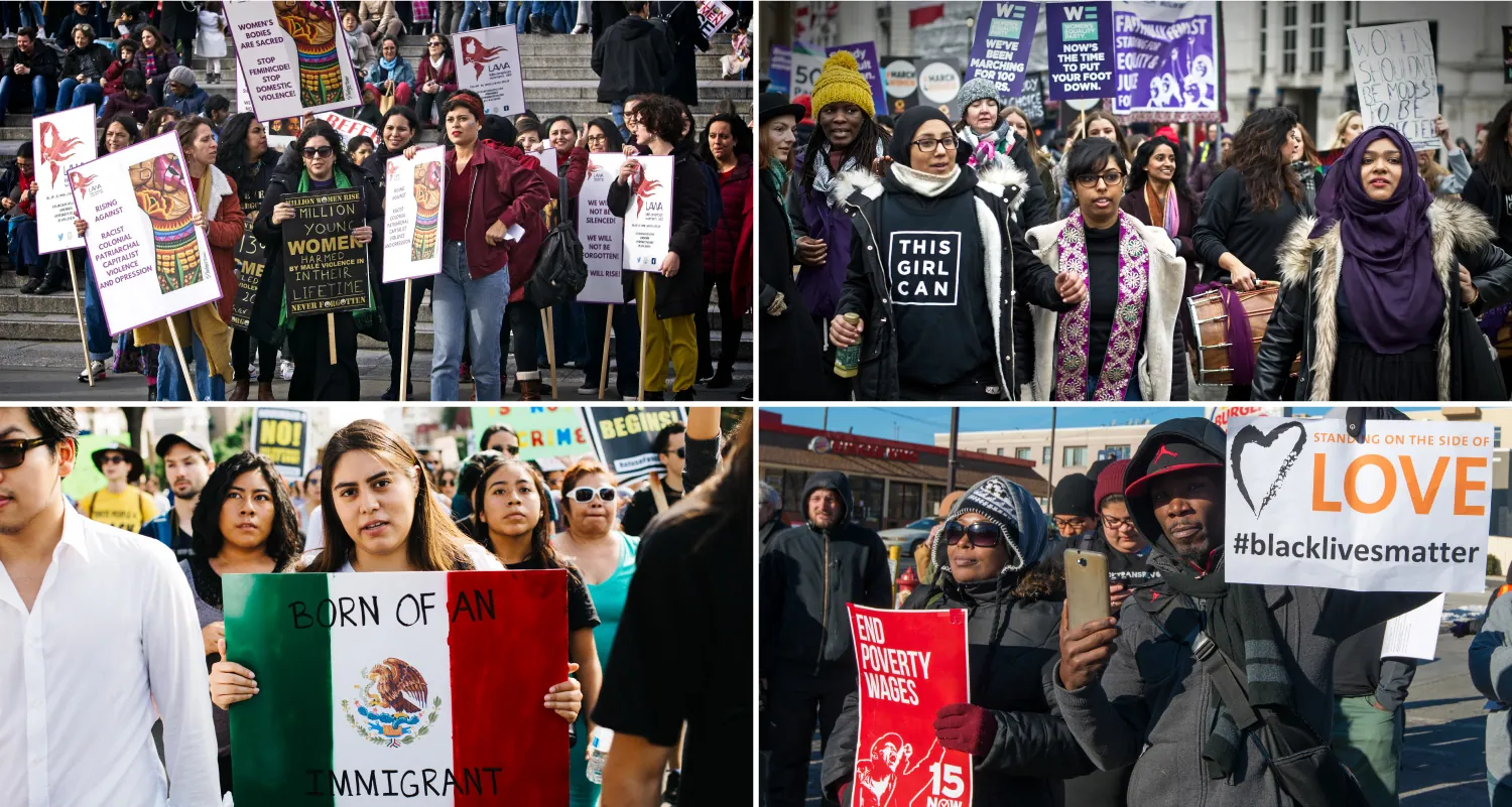 Four images of people marching through the streets with signs and banners supporting their cause. Prominent in these images are signs reading “Born of an Immigrant,” “End Poverty Wages,” “This Girl Can,” and “Standing on the Side of Love/#Black Lives Matter”.