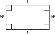 A rectangle is shown. Each angle is marked with a square. The top and bottom are labeled L, the sides are labeled W.