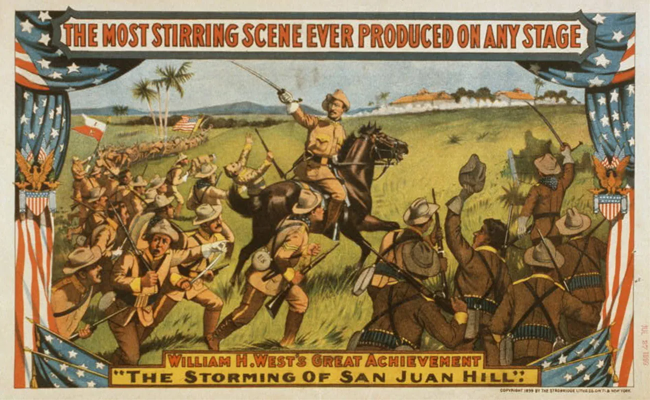 A poster is titled, “William H. West’s Big Minstrel Jubilee.” A label at the bottom reads “The Charge of San Juan Hill. Wm. H. West Impersonating Col. Roosevelt, Leading the Famous ‘Rough Riders’ to Victory.” An illustration shows a mounted Roosevelt leading a charge of Rough Riders in the Spanish-American War.