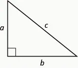 A right triangle with sides marked a, b, and c. The side marked c is the hypotenuse.
