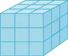 A cube is shown, comprised of smaller cubes. Each side of the cube has 3 smaller cubes across, for a total of 27 smaller cubes.