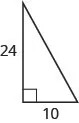 The figure is a right triangle with a base of 10 units and a height of 24 units.
