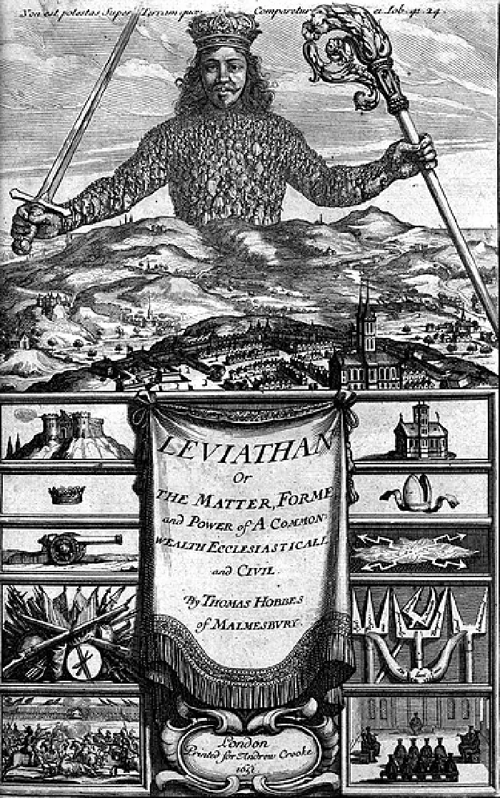 This image is a collage of several smaller images and blocks of text. At the top, a giant man is covered in scales and appears to be rising out of the sea. He wears a crown and holds a sword as he overlooks a city. Smaller images below include a castle, a crown, a cannon, and crossed stacks of weapons. A large text box reads “Leviathan or The Matter, Forme and Power of a Commonwealth Ecclesiasticall and Civil by Thomas Hobbes of Malmesbvry.” A smaller text box reads “London Printed for Andrew Cooke 1651.