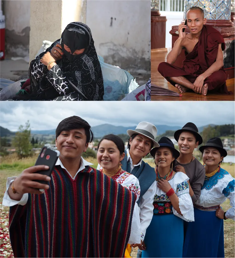 A collage of three images: (Top Left) a woman wearing a veil and face covering talking on a cell phone; (Top right) a man wearing Buddhist monk’s robes sitting cross-legged on the floor and talking on a cell phone; (Bottom) a group of 6 Ecuadorian people wearing traditional dress taking a selfie with a cell phone.
