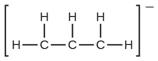 Una estructura de Lewis muestra un átomo de carbono unido con enlace simple a dos átomos de hidrógeno y a un segundo átomo de carbono. El segundo átomo de carbono está unido con enlace simple a un átomo de hidrógeno y a un tercer átomo de carbono. El tercer átomo de carbono está unido con enlace simple a dos átomos de hidrógeno. Toda la estructura está rodeada de corchetes y tiene un signo negativo en superíndice.