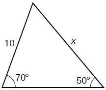 A triangle with an angle of 50 degrees and opposite side of length 10. Another angle is 70 degrees with side opposite of length x.