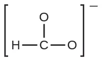 Una estructura de Lewis muestra un átomo de carbono unido con enlace simple a dos átomos de oxígeno y a un átomo de hidrógeno. La estructura está rodeada de corchetes y tiene un signo negativo en superíndice.