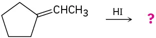 Ethylidenecyclopentane reacts with hydrogen iodide to form unknown product(s).