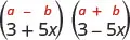 The product of 3 plus 5 x and 3 minus 5 x. Above this is the general form a plus b, in parentheses, times a minus b, in parentheses.