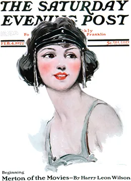 A cover of The Saturday Evening Post, from February 4, 1922, features an illustration of a young woman’s head and shoulders. Her hair is cut short in a bob, and she wears an elaborate headpiece. Beneath her, the text reads “Beginning Merton of the Movies—By Harry Leon Wilson.”