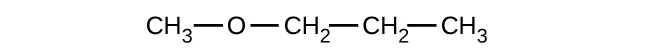 Esta figura muestra un grupo C H subíndice 3 enlazado a un átomo de O. Este átomo de O está enlazado a un grupo C H subíndice 2 que también está enlazado a otro grupo C H subíndice 2. Este grupo C H subíndice 2 está enlazado a un grupo C H subíndice 3. Todos los enlaces están en línea recta.