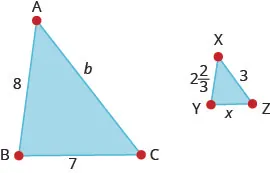 This image shows two triangles. The large triangle is labeled A B C. The length from A to B is labeled 8. The length from B to C is labeled 7. The length from C to A is labeled b. The smaller triangle is triangle x y z. The length from x to y is labeled 2 and two-thirds. The length from y to z is labeled x. The length from x to z is labeled 3.