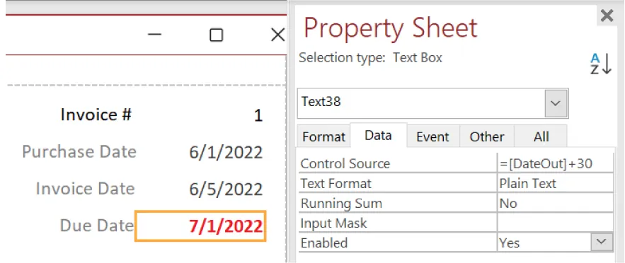 Due Date in an Invoice displays as 7/1/2022. The Property Sheet displays Control Source in the Data tab as = [DateOut] + 30.