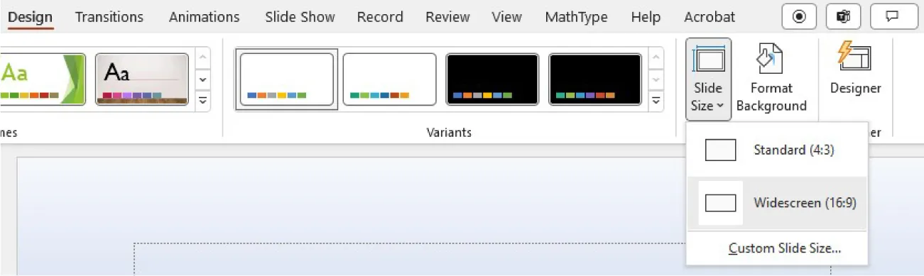 A screenshot of the editor clicking Slide Size in the Customize command group on the Design tab. Options that open include Standard, Widescreen, and Customize Slide Size.