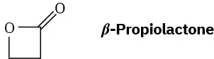 The structure of beta-propiolactone, a four-membered cyclic ester.