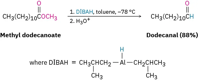 Methyl dodecanoate reacts with diisobutylaluminum hydride in toluene at minus 78 degree Celsius and then with hydronium ion to yield Dodecanal (88 percent). The structure of diisobutylaluminum hydride is mentioned.