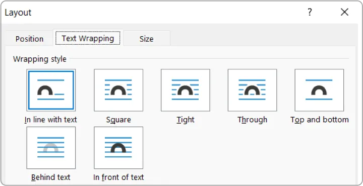 Layout pane displays tabs: Position, Text Wrapping (selected), and Size. Wrapping Styles are available for selection: In line with text, Square, Tight, Through, Top and bottom, Behind text, In front of text.