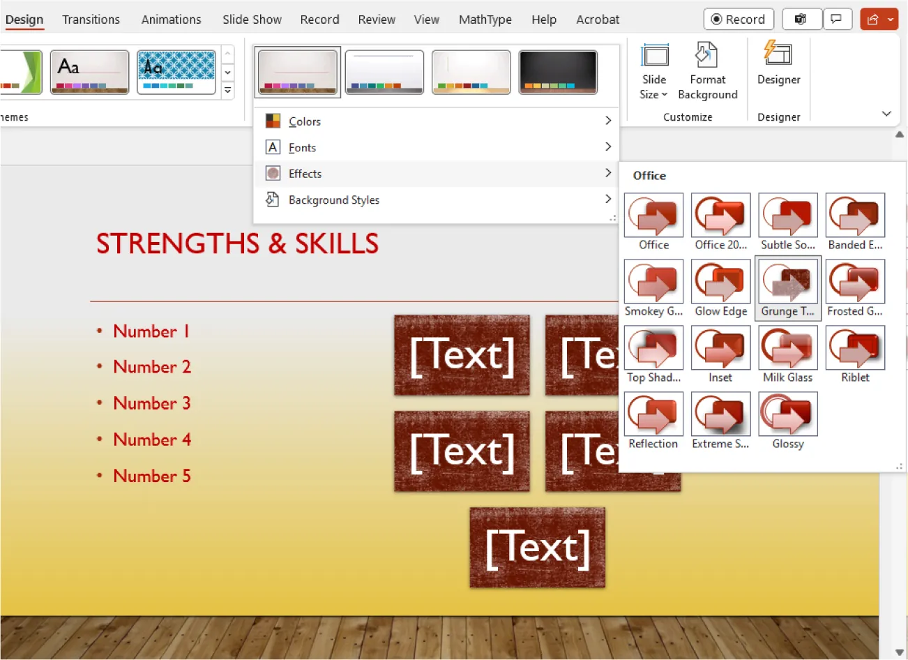 A PowerPoint screen is open to the Effects menu on the Design tab. It shows several different options. On the main screen are a set of template text boxes.