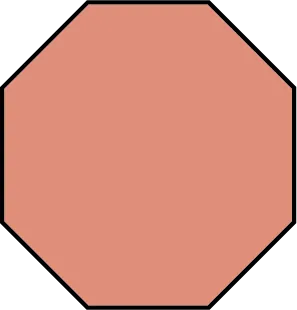 An octagon.