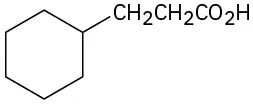 The structure of 3-cyclohexylpropanoic acid where a cyclohexane ring is bonded to the C 3 of a propanoic acid chain..