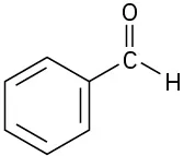 A chemical structure of benzaldehyde.