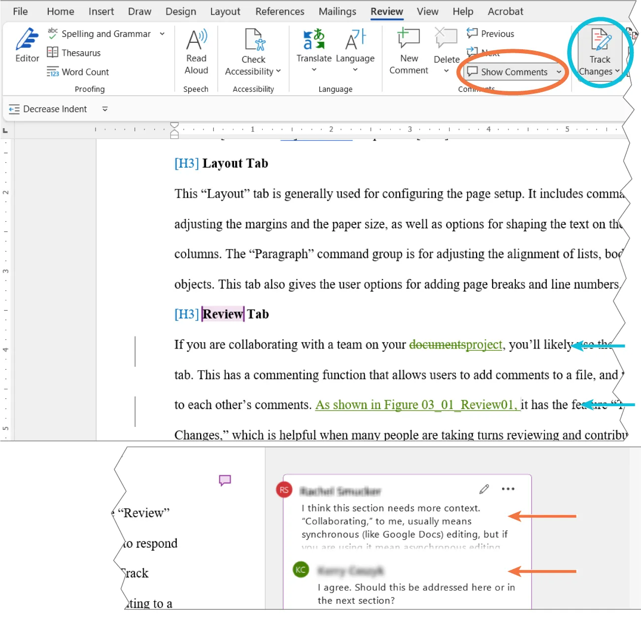 Show Comments and Track Changes tabs selected from Comments command group (Review tab). Altered words are green. Deleted words have strikethrough. “Review” is highlighted. Speech bubble displays a comment followed by response.