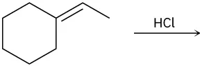 An incomplete reaction shows vinylcyclohexane reacting with hydrogen chloride to form unknown product(s) indicated by a question mark.