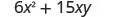 6 x squared plus 15 x y.
