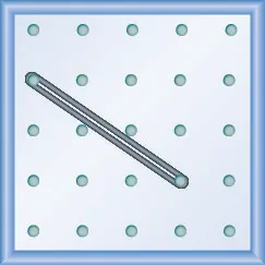 The figure shows a grid of evenly spaced pegs. There are 5 columns and 5 rows of pegs. A rubber band is stretched between the peg in column 1, row 2 and the peg in column 4, row 4, forming a line.