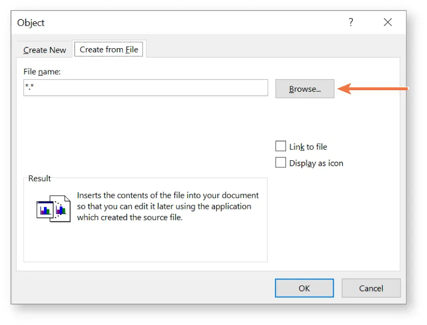 Create from File tab selected in Object window. Browse button highlighted next to File name bar (*.*). Options for selecting Link to file and Display as icon buttons available.
