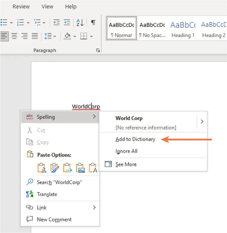 The word WorldCorp is highlighted in a document. Spelling is selected and opens to a pane with Add to Dictionary selected.