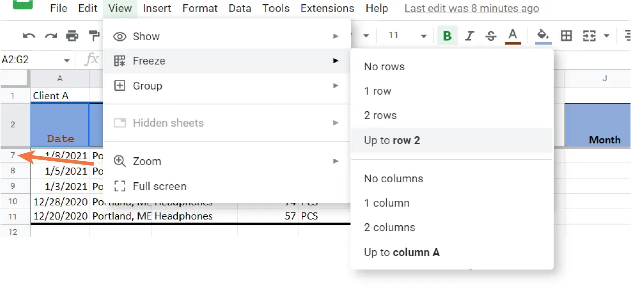 Freeze is selected. Options available: No rows, 1 row, 2 rows, Up to row 2, No columns, 1 column, 2 columns, Up to column A. Spreadsheet displays row 7 below row 1.