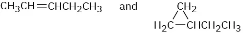 Condensed structures of 2-pentene and ethylcyclopropane.