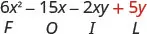 6 x squared minus 15 x minus 2 x y plus 5 y. Beneath 5 y is the letter L.
