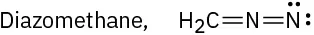Text reading diazomethane and a condensed structure of C H 2 double bonded to N double bonded to another N. There are two nonbonding pairs on the final N.