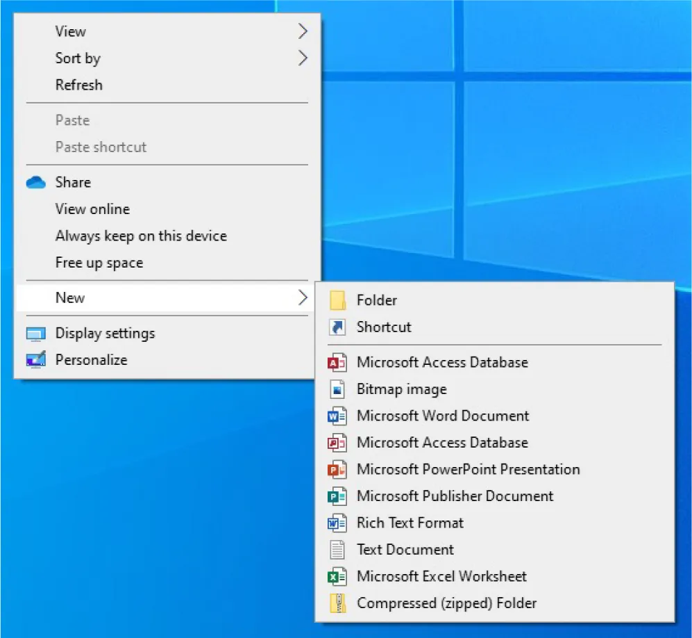 New (selected) opens: Folder, Shortcut, Microsoft Access Database, Bitmap image, Microsoft Word Document, Microsoft Access Database, Microsoft PowerPoint Presentation, Microsoft Publisher Document, Rich Text Format, Text Document, Excel Worksheet, Compressed (zipped) Folder.