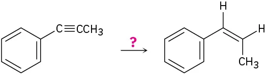 A phenyl alkyne reacts with an unknown reagent represented as a question mark forming a cis-phenyl alkene with a terminal methyl group.