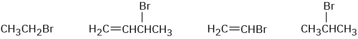 Chemical structures of ethyl bromide, 3-bromo-1-butene, vinyl bromide, and 2-bromopropane.