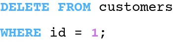 SQL query to delete a record from the 'customers' table. It removes the row where the 'id' is equal to 1. The `DELETE FROM` statement is used with the `WHERE` clause to specify the condition for deletion. Syntax is color-coded for readability.