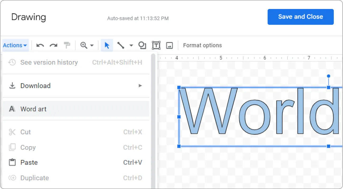 Actions is selected in Drawing and opens to options for See version history, Download, Word art, Cut, Copy, Paste, and Duplicate. A pane displays the word World in blue, large font.