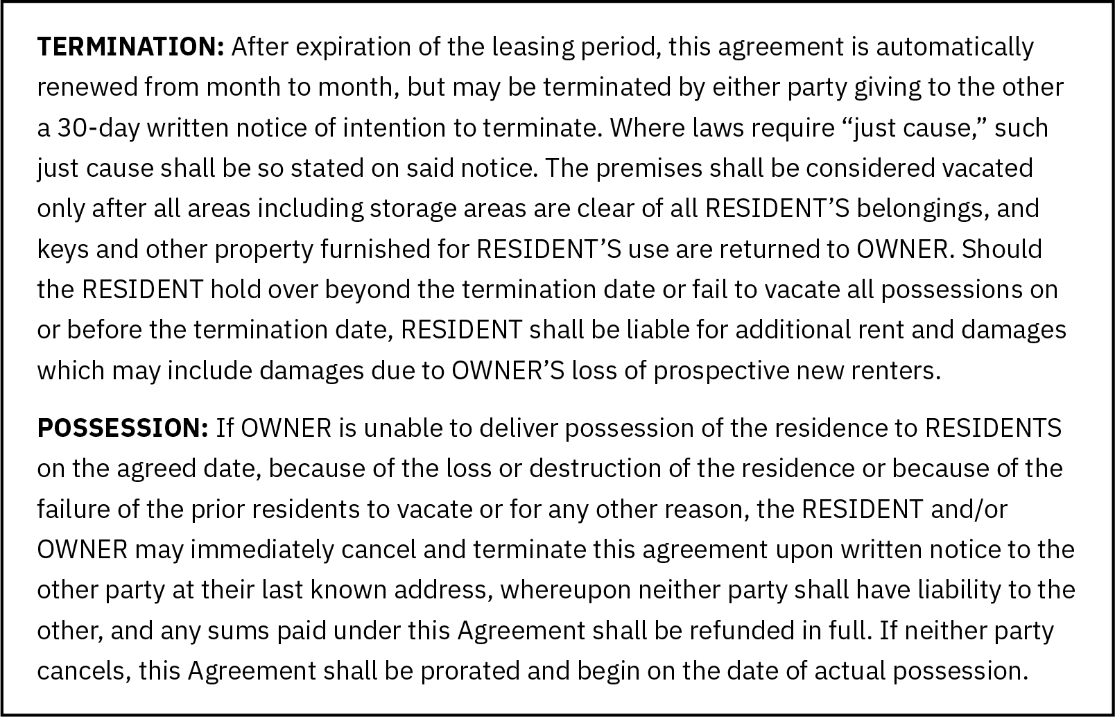 An excerpt from a lease agreement states what will happen when a lease term expires and what will happen if the owner is unable to deliver possession of a property on an agreed upon date.