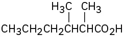 The structure of 2,3-dimethylhexanoic acid. Methyl groups are attached to C 2 and C 3. C 1 is part of the C O O H group.