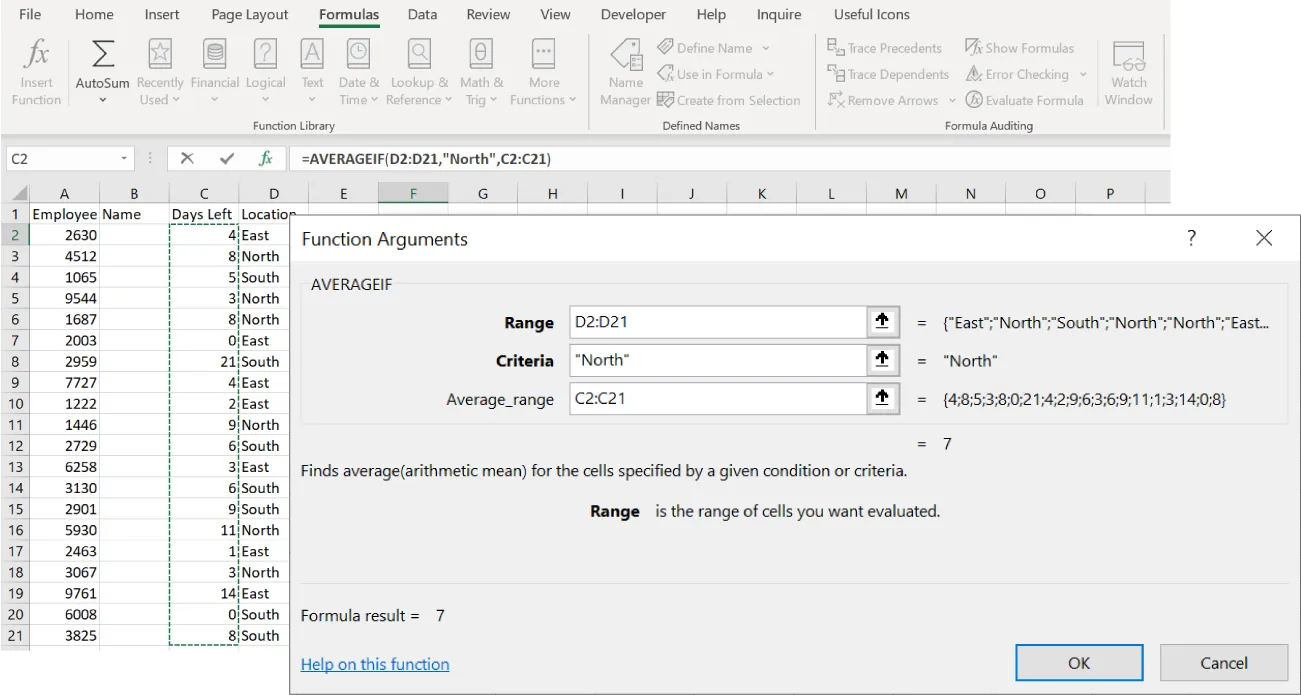 Function Arguments pane displays: Range (D2:D21; = {“East”;”North”;”South”;”North”;”North”;”East…; Criteria (“North” =”North”; Average Range (C2:C21 = {4;8;5;3;8;0;21;4;2;9;6;3;6;9;11;1;3;14;0;8}. Finds average(arithmetic mean) for the cells specified by a given condition or criteria. Reads along bottom.