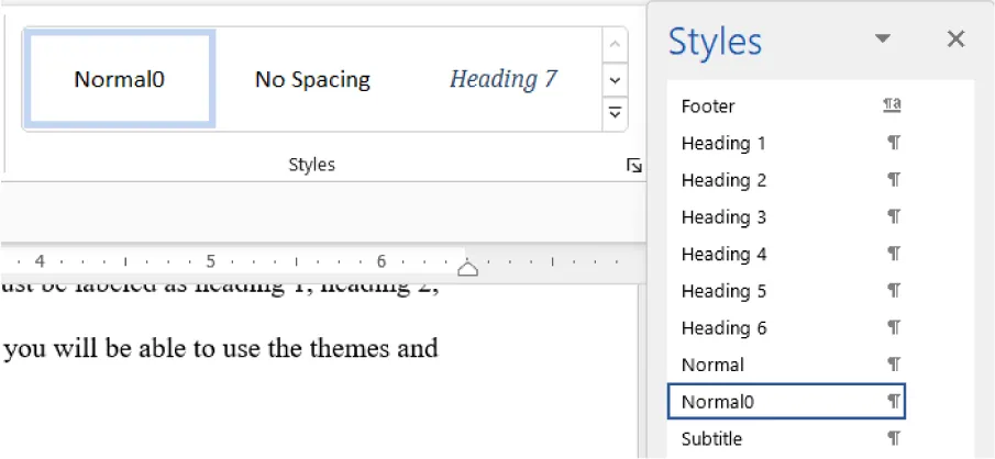 Styles command group displays options. Normal0 is selected. Styles pane lists options for selection: Footer, Heading 1, Heading 2, Heading 3, Heading 4, Heading 5, Heading 6, Normal, Normal0 (selected), and Subtitle.