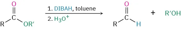 An ester is partially reduced to an aldehyde using D I B A H in toluene followed by treatment with acid.