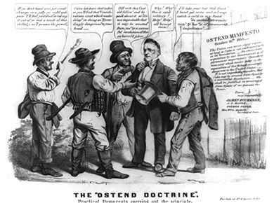 A cartoon entitled The “Ostend Doctrine” shows James Buchanan being robbed by four thugs, all of whom use specific phrases from the Ostend Manifesto as they relieve Buchanan of his belongings. For example, one says, “Come let’s have that ticker [watch] or you’ll find that ‘Considerations exist which render delay’ in doing so ‘Exceedingly dangerous’ to your head.”