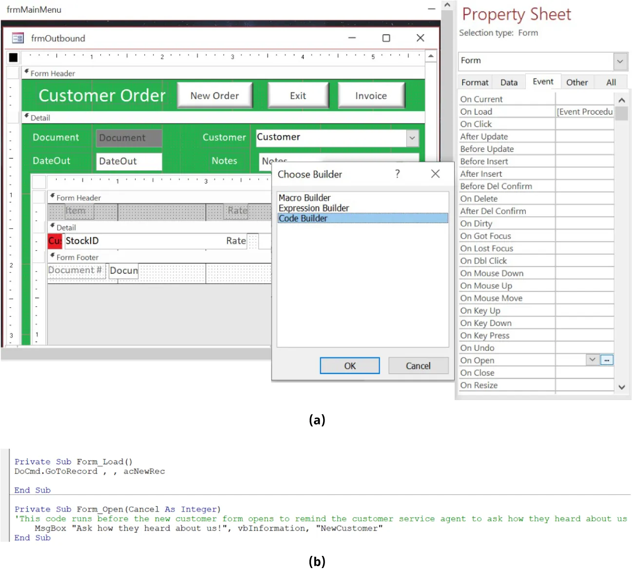 (a) Code Builder is selected from Choose Builder in the Customer Order form. Property Sheet displays tabs for Format, Data, Events, Other, and All. (b) Computer code is displayed for Customer Form.