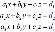 A general representation of a system of three linear equations with three variables (x, y, z), where a_i, b_i, c_i are coefficients and d_i are constants for i=1, 2, 3.