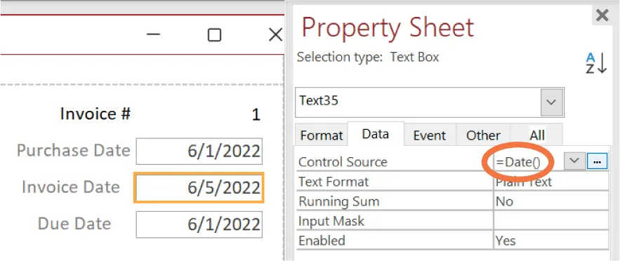 Invoice Date in an Invoice is formatted to be entered as 6/5/2022. The Property Sheet displays Control Source in the Data tab as =Date().