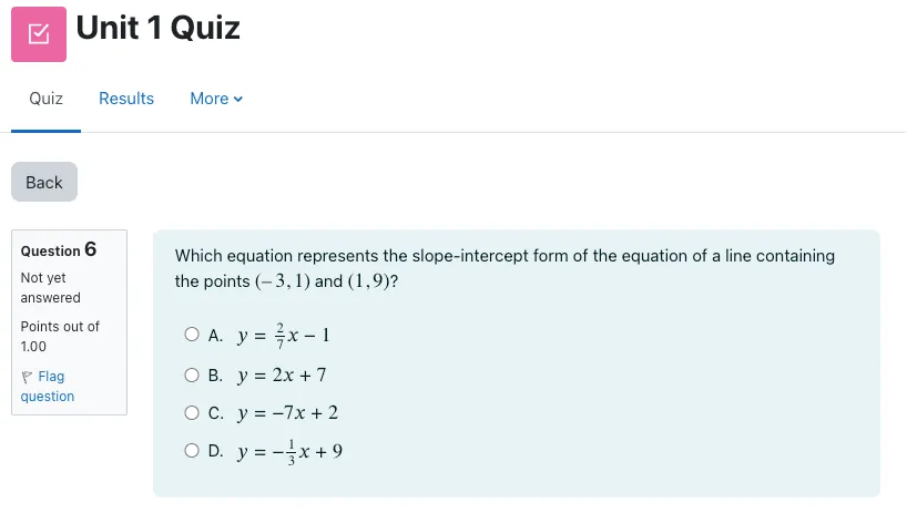 A screenshot from the curriculum showing how mastery of the state standard is assessed. The multiple choice question asks students to determine the equation of a line when given a verbal description of two points on the line.